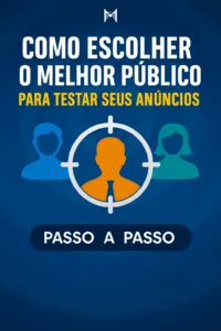 como escolher o melhor público
