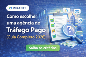 como escolher uma agência de tráfego pago