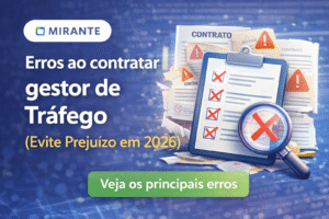 erros ao contratar gestor de tráfego